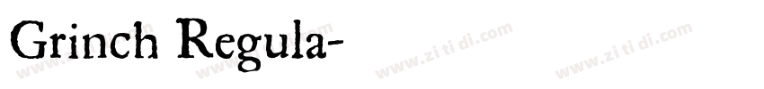 Grinch Regula字体转换